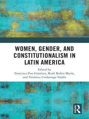 cover image of Women, Gender, and Constitutionalism in Latin America